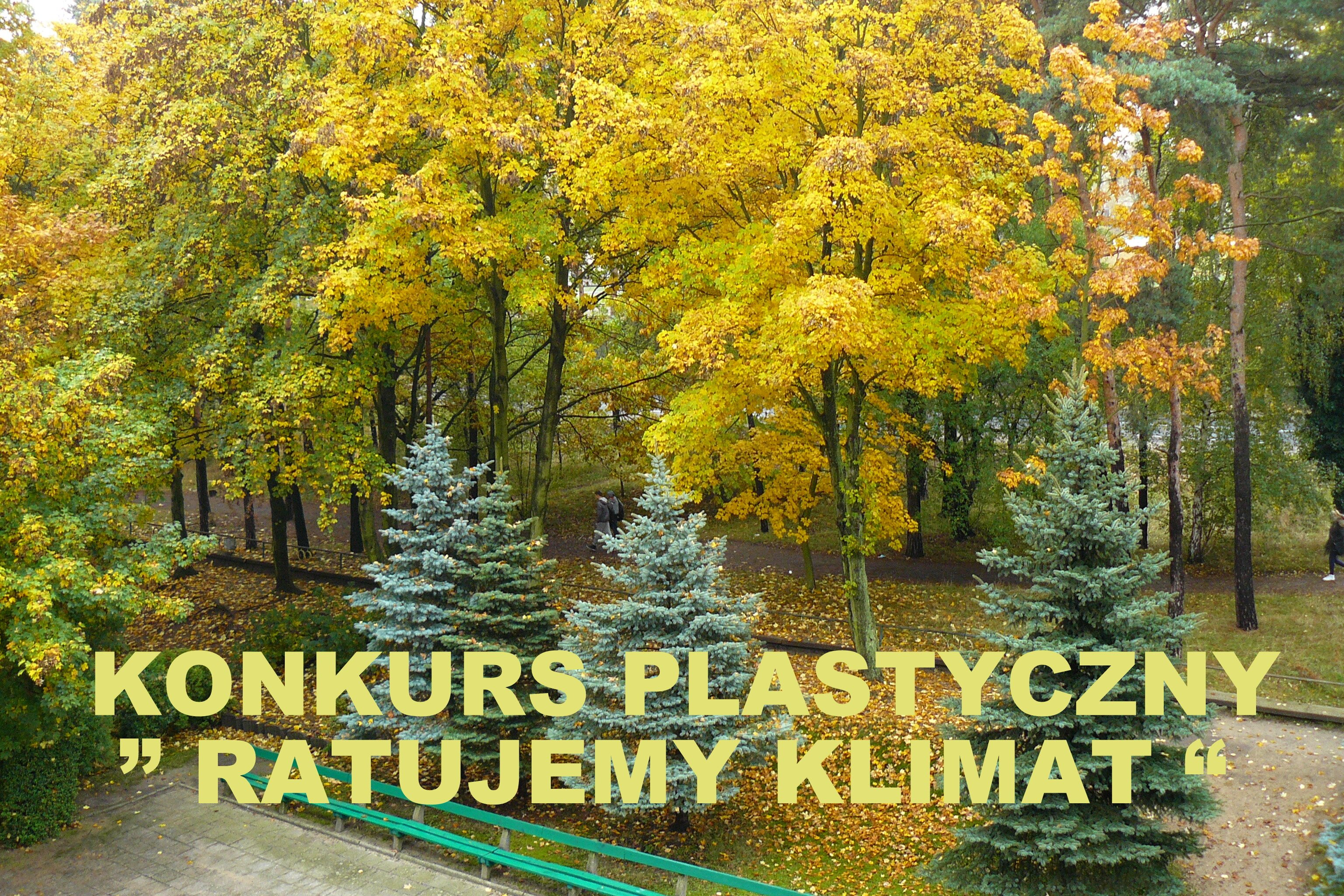 Konkurs plastyczny "RATUJEMY KLIMAT"