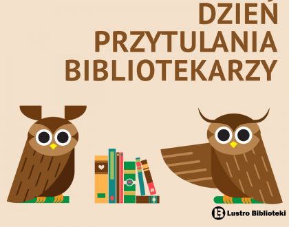 Międzynarodowy Dzień Przytulania Bibliotekarzy