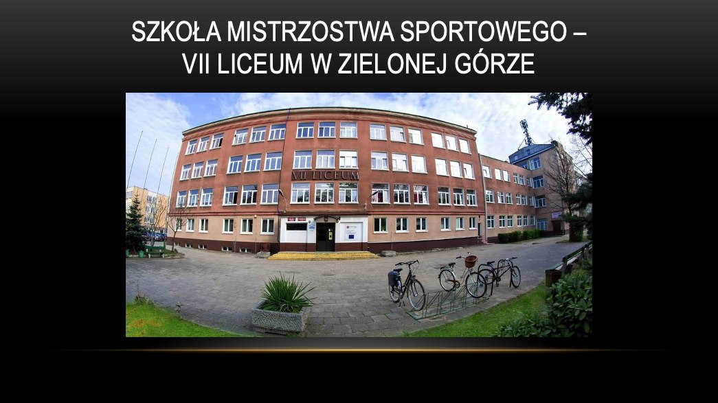Dni otwarte szkoły VII LO